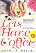 Lets Have Coffee