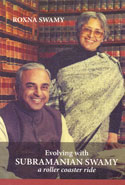 Evolving With Subramanian Swamy A Roller Coaster Ride