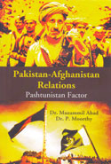 Pakistan Afghanistan Relations Pashtunistan Factor