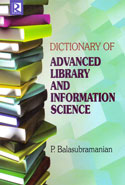Dictionary of Advanced Library and Information Science