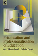 Privatisation and Professionalisation of Education