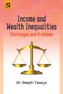 Income and Wealth Inequalities Challenges and Problems