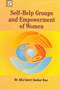 Self Help Groups and Empowerment of Women