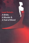 A Bride a Murder and a Trail of Blood