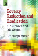 Poverty Reduction and Eradication Challenges and Strategies