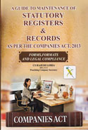 A Guide to Maintenance of Company Statutory Registers and Records as Per the Companies Act 2013