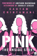 Pink the Inside Story