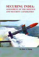Securing India Assessment of the Defence and Security Capabilities
