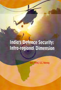 Indias Defence Security Intra Regional Dimension