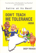 Do Not Teach Me Tolerance India