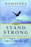 Ramayana the Game of Life Stand Strong Book 4