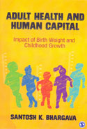 Adult Health and Human Capital