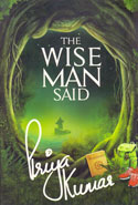 The Wise Man Said