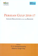 Persian Gulf 2016-17 Indias Relations With the Region