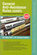 General Anti Avoidance Rules GAAR Establishing Substance Over Form