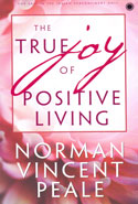 The True Joy of Positive Living