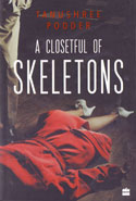 A Closetful of Skeletons
