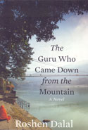 The Guru Who Came Down From the Mountain