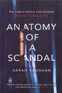 Anatomy of a Scandal