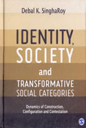 Identity Society and Transformative Social Categories