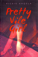 Pretty Vile Girl