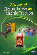 Utilization of Electric Power and Electric Traction