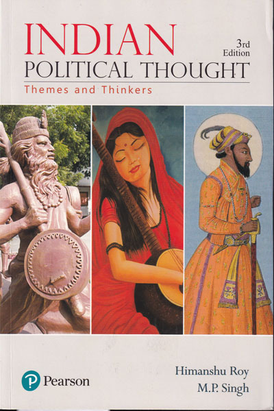 Indian Political Thought Themes and Thinkers 