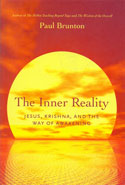 The Inner Reality Jesus Krishna and the Way of Awakening