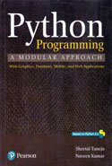 Python Programming a Modular Approach With Graphics Database Mobile and Web Applications