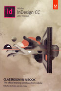 Adobe InDesign CC Classroom In A Book