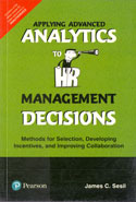 Applying Advanced Analytics To HR Management Decisions