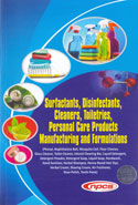 Surfactants Disinfectants Cleaners Toiletries Personal Care Products Manufacturing and Formulations