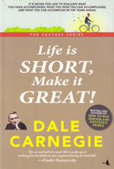 Life Is Short Make It Great