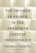 Top Incomes in France in the Twentieth Century Inequality and Redistribution 1901-1998