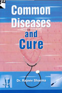 Common Diseases and Cure