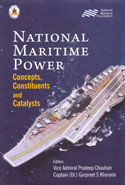 National Maritime Power Concepts Constituents and Catalysts