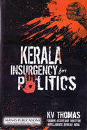Kerala Insurgency for Politics