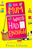 The Mum Whod Had Enough
