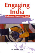 Engaging India Diplomacy Democracy Bomb