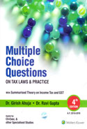 Multiple Choice Questions on Tax Laws and Practice With Summarised Theory on Income Tax and GST Useful for CS Executive and Other Specialised Studies Assessment Year 2018-2019