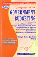 Compilation on Government Budgeting as per Syllabus for AAO JAO Examination Conducted by CGA and Other Departmental Exams