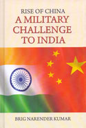 Rise of China a Military Challenge to India