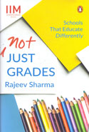 Not Just Grades Schools That Educate Differently