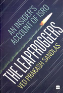 The Leapfroggers an Insiders Account of ISRO