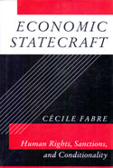 Economic Statecraft Human Rights Sanctions and Conditionality
