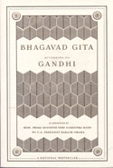 The Bhagavad Gita According To Gandhi
