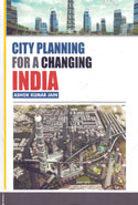 City Planning for a Changing India