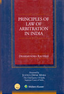Principles of Law of Arbitration in India  