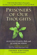 Prisoners of Our Thoughts