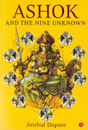 Ashok and the Nine Unknown